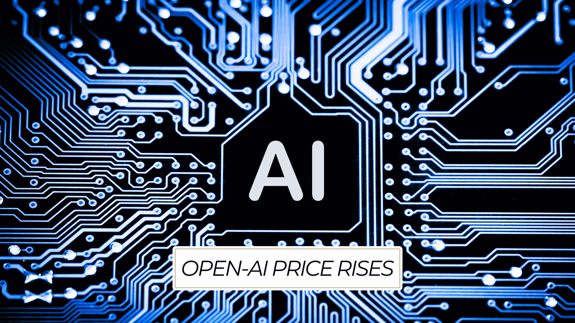 Open Ai price rises